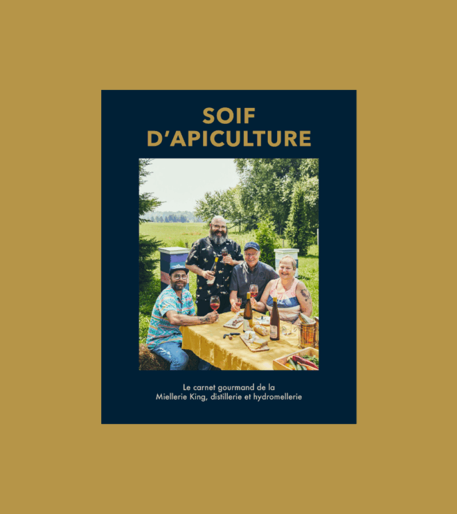 Soif d'apiculture: carnet gourmand de la Miellerie King